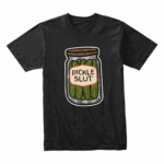 Pickle Slut Jar